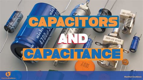 Capacitors And Capacitance Youtube Hot Sex Picture