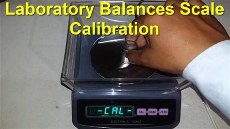 Calibration Calibration Procedure For Digital Balance Lab Scale