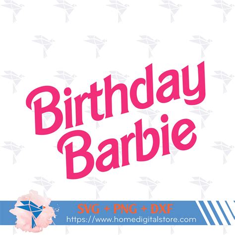 Birthday Barbie Svg Png Dxf