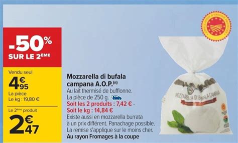 Promo Mozzarella Di Bufala Campana A O P Chez Carrefour