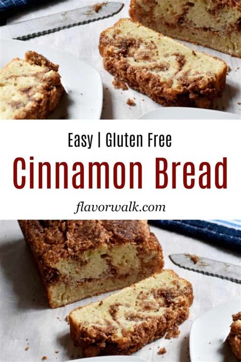 Gluten Free Cinnamon Swirl Bread Flavor Walk