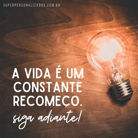 Mensagens de motivação imagens frases e cartões Super Personalizados