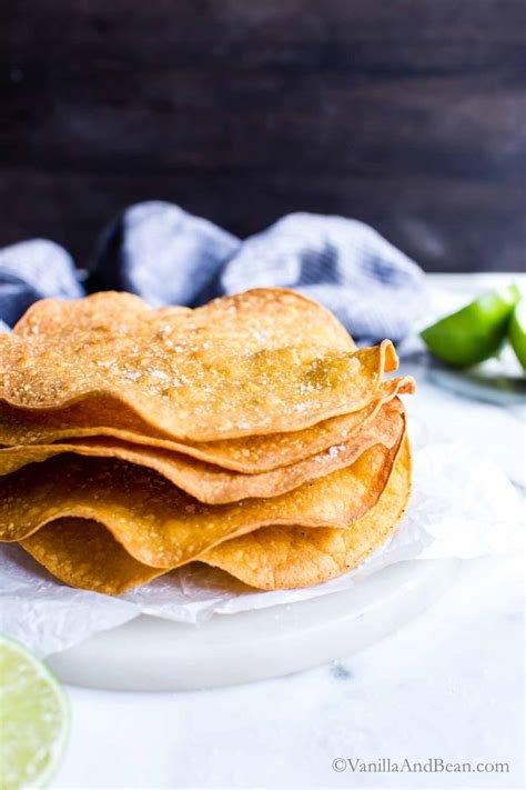 How To Make Tostada Shells Crispy Baked Vanilla And Bean