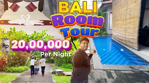 20 00 000 Luxurious Room Tour Tamil Travel Vlog Bali Room Bumi