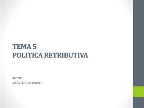 Tema Pol Tica Retributiva Ppt