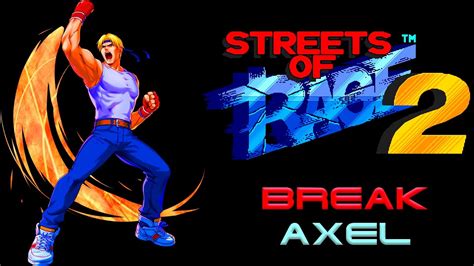 Streets Of Rage 2 Break Axel SOR 3 Hack Sega Mega Drive Genesis