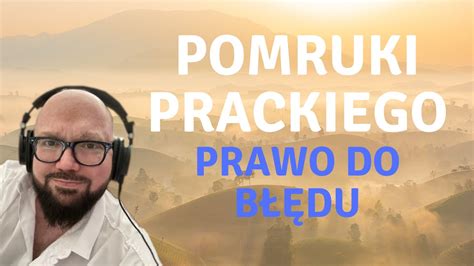 PRAWO DO BŁĘDU YouTube