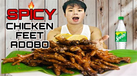 How I Cook Spicy Chicken Feet Adobo Chicken Feet Adobo Our Style Youtube