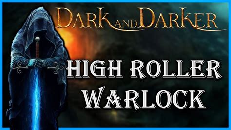 Warlock High Roller Goblin Cavesdark And Darker Youtube