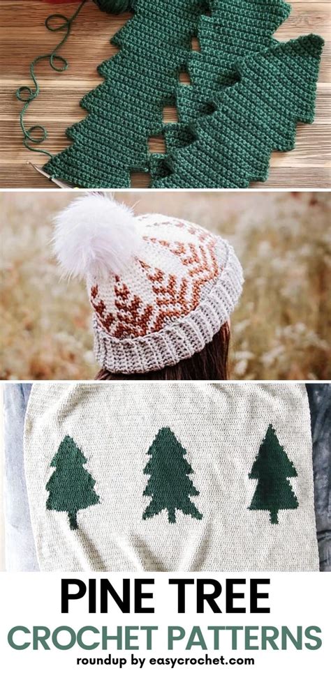 Get Cozy With Our Pine Tree Crochet Pattern Collection Easy Crochet