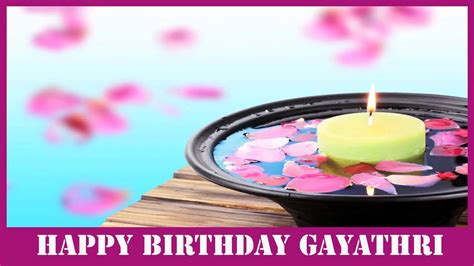 Gayathri Birthday Spa Happy Birthday Youtube