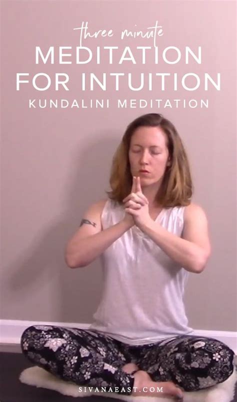 Meditation For Intuition Minute Kundalini Meditation Sivana East