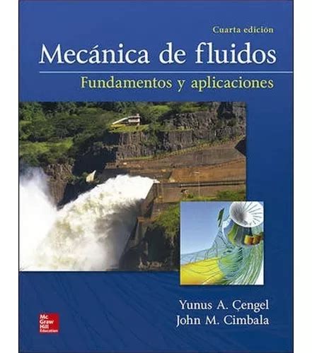 Mecanica De Fluidos Fundamentos Y Aplicaciones Cengel Cuotas Sin