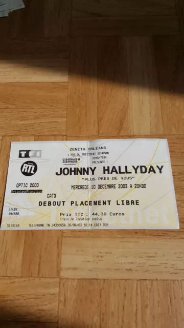 BILLET DE CONCERT JOHNNY HALLYDAY au Zénith d Orléans le 10 12 2003 EUR