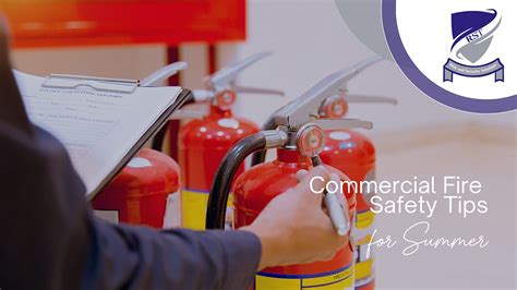 Commercial Fire Safety Tips for Summer