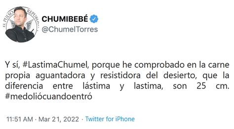 Danielrdz On Twitter El Tweet Que Chumeltorres Quiso Publicar Pero