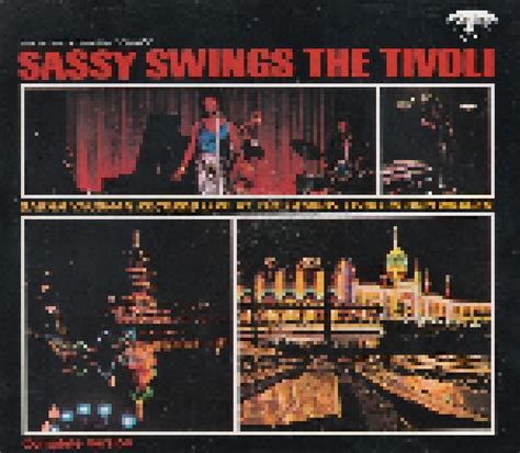 Sassy Swings The Tivoli 2 Cd Live Re Release Von Sarah Vaughan