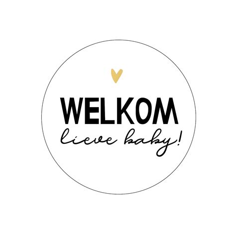 Wensetiket Folietiket Rond 40mm Welkom Lieve Baby Wit Zwart Goud