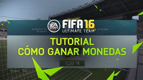 FIFA 16 Ultimate Team Tutorial Cómo ganar monedas YouTube