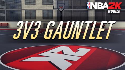 NBA 2K Mobile On Twitter Who You Running With To Start 3v3 Gauntlet