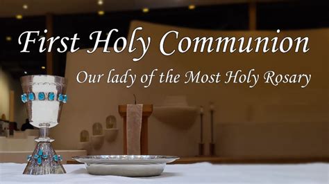 First Holy Communion Mass YouTube