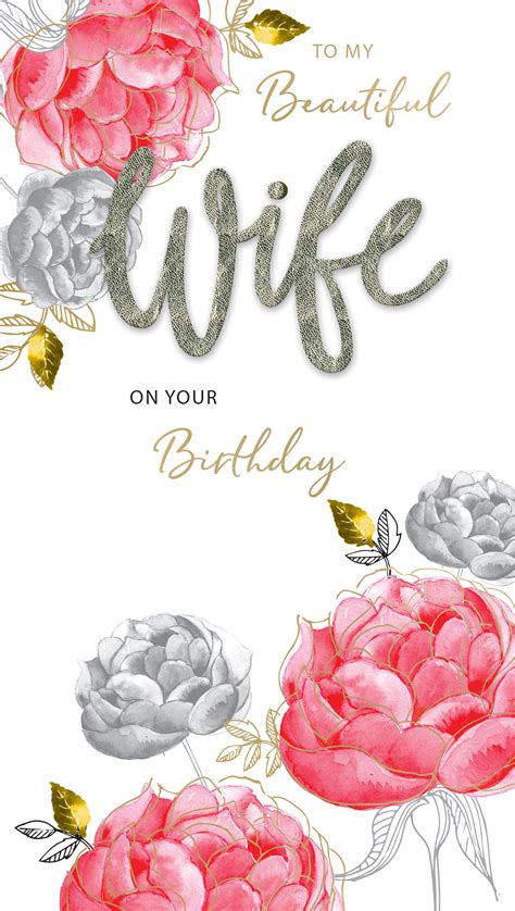 Beautiful Wife Birthday Card Embellished And Foiled Roses Champagne Gree