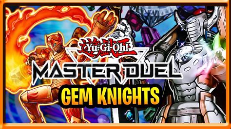 Yu Gi Oh Master Duel Gem Knight FTK Deck Platinum Rank YouTube