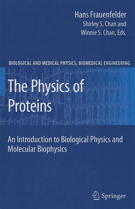 Biological And Medical Physics Biomedical Engineering The Physics Of