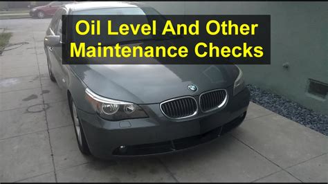 How To Check Oil And Other Maintenance Items Bmw I E Votd