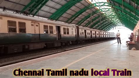 Chennai Local Train Chennai Tamil Nadu Local Train YouTube