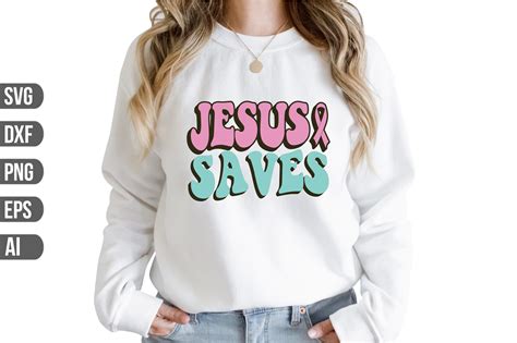 Jesus Saves Svg Graphic By Graphics River Creative Fabrica