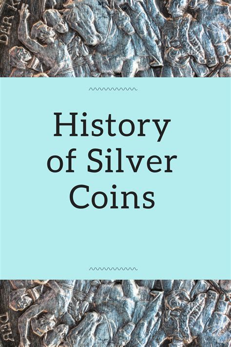 History Of Silver Coins | Coins Auctioned