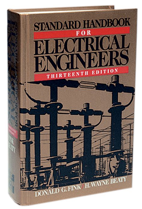 Standard Handbook For Electrical Engineers By Fink And Beaty Bashlin