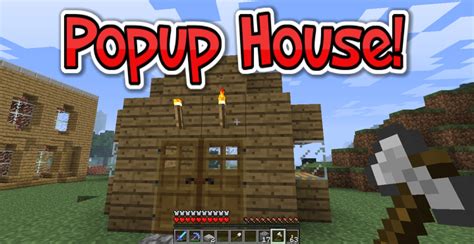 Popup House Mod Modloader Minecraft Mod