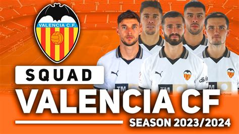 Valencia Cf Official Squad Season Youtube