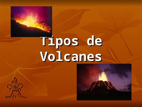 Ppt Tipos De Volcanes Ppt Dokumen Tips