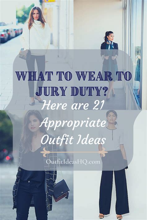 What To Wear To Jury Duty Here Are 21 Appropriate Outfit Ideas Outfit Ideas Hq