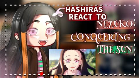 Hashiras React To Nezuko Conquers The Sun Swordsmith Village Demon Slayer Season 3