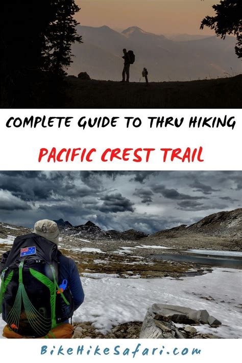 Thru Hiking The Pacific Crest Trail A Complete Backpacking Guide