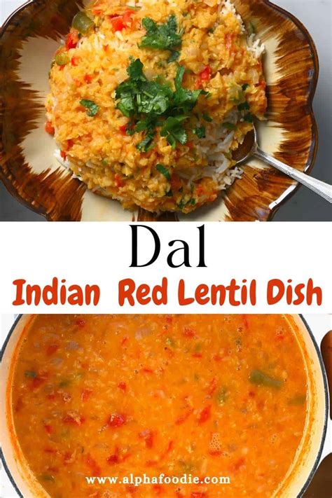 Easy Red Lentil Dal Tarka Dal Indian Lentil Dish Alphafoodie