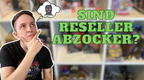 Sind Reseller Abzocker Meine Meinung Zum Thema Reselling Verkaufen