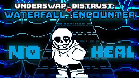 UNDERSWAP DISTRUST Waterfall Encounter Sans Fight NO HEAL YouTube