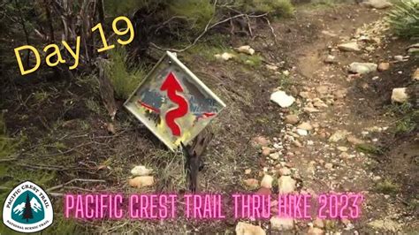 Pacific Crest Trail Thru Hike 2023 Day 19 Tent Site To Mike S Backpacking Camping Pct