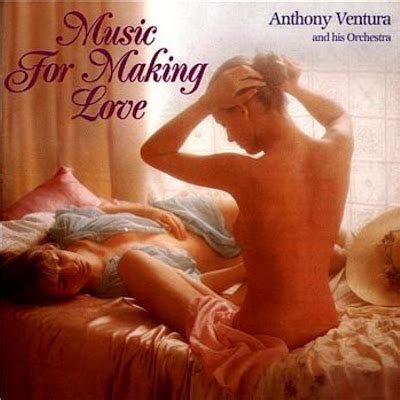 Anthony Ventura Orchester Music For Making Love Disco 1