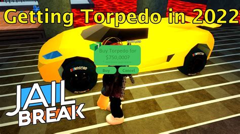 Getting The Torpedo In Roblox Jailbreak In 2022 YouTube