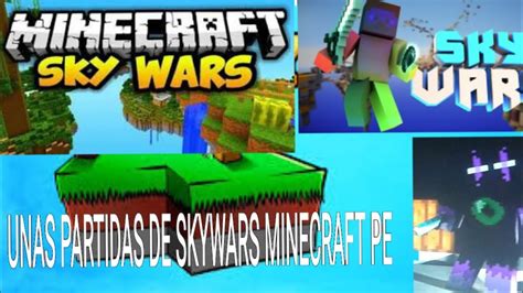 Unas Partidas De Skywars Minecraft Pe Youtube