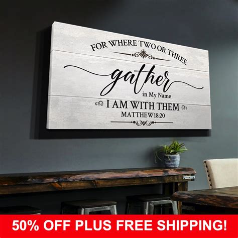 Home Living Wall D Cor Scripture Wall Art For Where Two Or Three