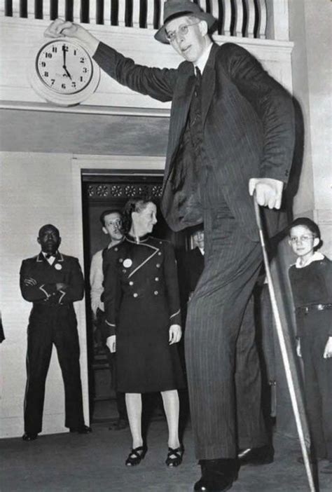 Pictured Here Is Robert Pershing Wadlow An American Man Who Is