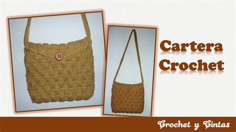 Como Tejer Una Cartera A Crochet Tutorial Paso A Paso Atelier Yuwa