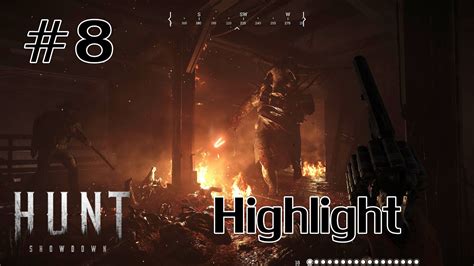 Hunt Showdown Highlight EP 8 YouTube